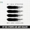 By His Stripes We Are Healed - Digital Download - Creatzy